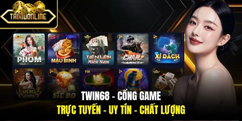 Twin68 | Cổng Game Trực Tuyến | Uy Tín - Chất Lượng